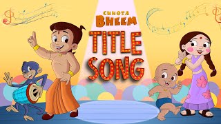 Chhota Bheem Title Song [upl. by Higley464]