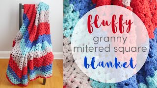 How to Crochet the Fluffy Granny Mitered Square Blanket [upl. by Kettie649]