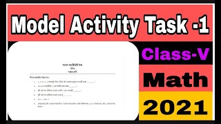 Model Activity Task Class 5 Math Part1Model Activity Task Class 5 Math Solutionactivity task 2021 [upl. by Leilah]