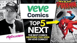 TOP 5 NEXT Best Comics Dropping This Week Veve Comics [upl. by Kristin151]