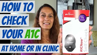 How to Check Your A1c at Home Or in a Clinic [upl. by Yamauchi]