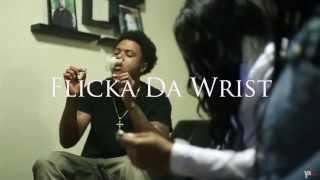 IL Will  Flicka Da Wrist filmed by SheHeartsTevin tattzNflattz2 [upl. by Lehcer]