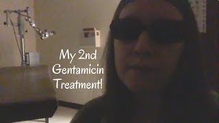 Getting Gentamicin 2  Menieres Disease Treatment [upl. by Gibbs]