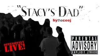 Stacys Dad Fountains Of Wayne Parody [upl. by Suivatna]