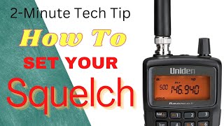 How to Correctly Set Your Scanners Squelch [upl. by Aday966]