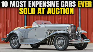 Top 10 Most Expensive Cars In the world [upl. by Etteraj534]