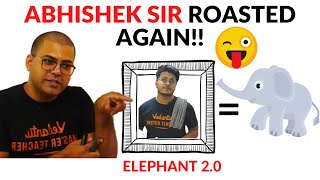 Firse Abhishek Sir Ko Elephant Bola I Lol😂I Vedans OP I [upl. by Ayojal]