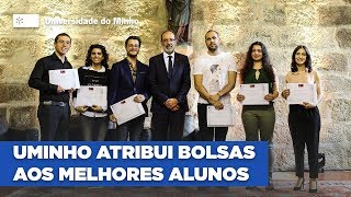 Bolsas de Estudo para os Melhores Alunos da UMinho [upl. by Roti]