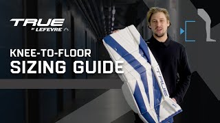 HowTo Fit TRUE Goalie Pads  TRUE ACADEMY  TRUE by Lefevre [upl. by Anniram]