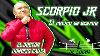 SCORPIO JR quotMe retiro de la lucha en un añoquot  L De Lucha Podcast 03  T2 [upl. by Chap]