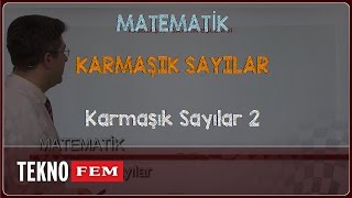 YGSLYS MATEMATİK  Karmaşık Sayılar 2 [upl. by Lorenza]