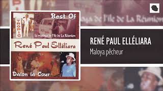 RenéPaul Elléliara  Maloya pêcheur [upl. by Ynnek]