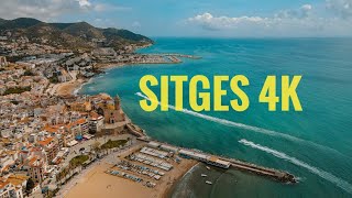 Qué hacer en Sitges 4K  Sitges 4K  Sitges by drone  Barcelona day trips [upl. by Yessej]