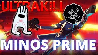 MINOS PRIME  ULTRAKILL [upl. by Wescott]