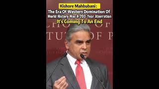 Kishore Mahbubani The Era Of Western Domination Of World History Was A 200Year Aberration [upl. by Zadoc]