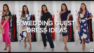 5 Wedding Guest Dress Ideas  What to wear to a wedding [upl. by Hephzipa]