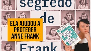 O último segredo de Anne Frank [upl. by Ahsal]