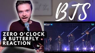 BTS  ZERO oCLOCK amp BUTTERFLY  LIVE  REACTION [upl. by Brandyn]