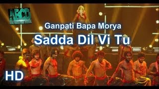 Sadda Dil Vi Tu Ga Ga Ganpati Bapa Morya  ABCD Any Body Can Dance  HD  Full Finale Dance [upl. by Anastassia]