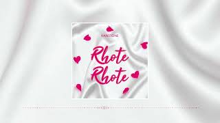 Hanstone  Rhote Rhote Official Audio [upl. by Calvin384]