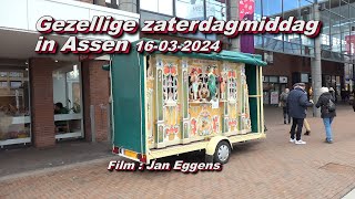 Gezellige zaterdagmiddag in Assen 16 03 2024 [upl. by Brezin]