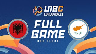 3RD PLACE GAME  Albania v Cyprus  Full Basketball Game  FIBA U18 Womens EuroBasket 2024 Div C [upl. by Enymsaj]