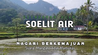 Indahnya Nagari Sulit Air SolokSumatra Barat [upl. by Izak234]