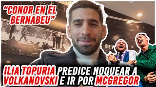 Ilia Topuria predice KO a Volkanovski y luego iría por Conor McGregor [upl. by Thomsen980]