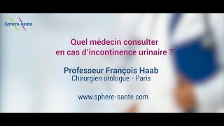 Quel médecin consulter en cas d’incontinence urinaire [upl. by Melonie]