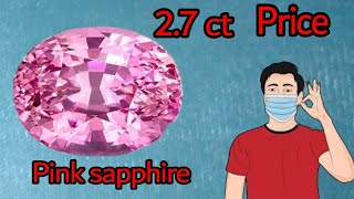 Pink sapphire stone price per carat quot27 ctquot [upl. by Hera]