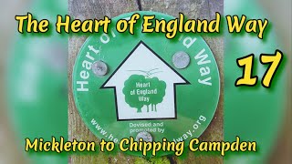 The Heart of England Way Part 17 Mickleton to Chipping Campden [upl. by Gilges]