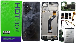 INFINIX HOT 30 PLAY FAST TEARDOWN amp DISASSEMBLY  NO DETAIL INFORMATION [upl. by Maryann764]