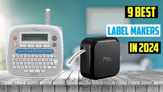 ✅ Best Label Makers of 2024  TOP 9 Best Label Makers of 2024 [upl. by Salomie]