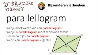 Parallellogram Bijzondere vierhoeken Wat is een parallellogram Hoe herken je hem en eigenschappen [upl. by Lenwood]