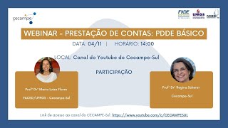 Webinar  PDDE BÁSICO prestação de contas [upl. by Gnoz]