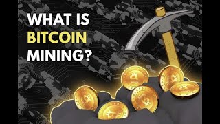 Bitcoin Mining Explained   Detailed Info in simple words [upl. by Bourgeois]