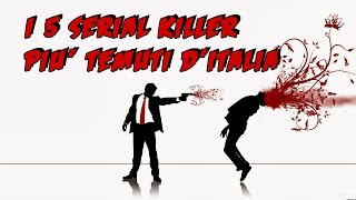 I 5 Serial Killer più Pericolosi d Italia quotConcorso D Thecnocaosquot [upl. by Eahsel901]