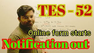 TES 52 Notification Out   TES age limit  TES me JEE mains cutoff  TES 2024  TES SSB Dates [upl. by Linson]