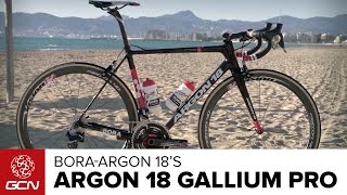 BoraArgon 18s Argon 18 Gallium Pro  GCNs Pro Bikes [upl. by Walsh]