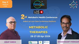 Day 2 of 2nd Metabolic Health Conference  India [upl. by Statis]