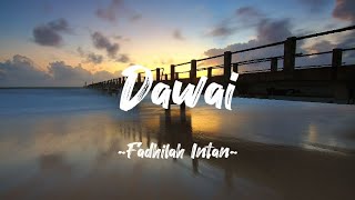 Fadhilah Intan  Dawai  Lyric Video [upl. by Kelula]