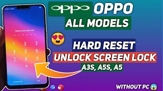 OPPO A3s A5s A5 Hard Reset Unlock OPPO All Mobile Password Without BOX And PC  Reset Screen Lock [upl. by Fran]