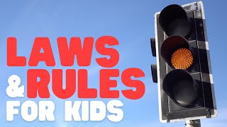 Laws and Rules for Kids  What is the difference between a rule and a law [upl. by Hardin]