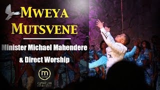 Minister Michael Mahendere amp Direct Worship  Mweya Mutsvene Official Video [upl. by Ravaj]