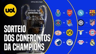 CHAMPIONS LEAGUE CONFIRA COMO FOI O SORTEIO E VEJA OS CONFRONTOS DAS OITAVAS DE FINAL DO TORNEIO [upl. by Georgia]