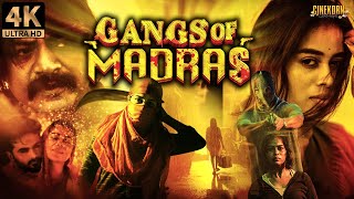 Gangs Of Madras 2023 New Released Full Hindi Dubbed Movie  Priyanka Ruth  South Movie 2023 [upl. by Linkoski965]