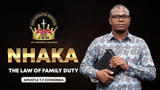 NHAKATHE LAW OF FAMILY DUTY  APOSTLE TF CHIWENGA  SUNDAY SERVICE  28 JANUARY 2024 [upl. by Norrej699]