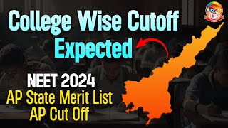 College Wise Cutoff  Expected  NEET 2024 AP State Merit List  AP Cut Off srichaitanyagosala [upl. by Eiramrefinnej]