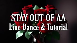 STAY OUT OF AA  Line Dance Dance amp Tutorial [upl. by Cheslie]