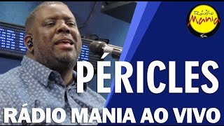 🔴 Radio Mania  Péricles  Feito Pra Durar [upl. by Ecital]